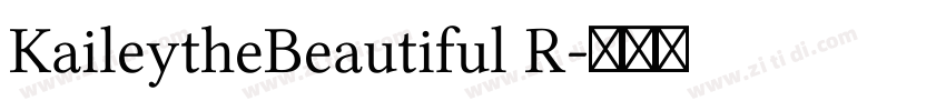 KaileytheBeautiful R字体转换